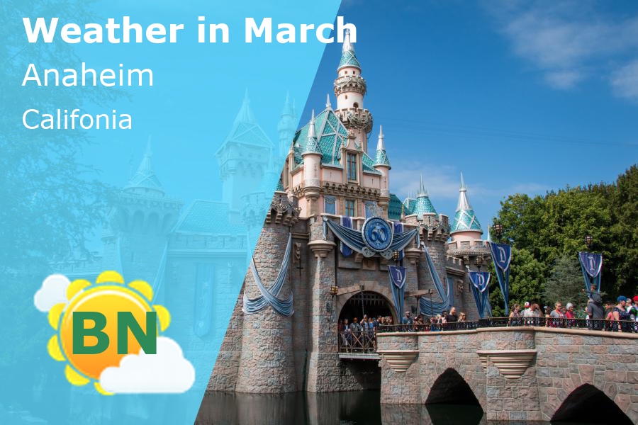 March Weather in Anaheim, California 2024 Winter Sun Expert